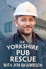 Poster for Our Yorkshire Pub Rescue with Jon Richardson