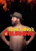 Poster for Something's Burning