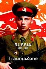 Poster for Russia 1985-1999: TraumaZone