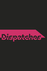 Poster for Dispatches