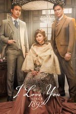 Poster for I Love You Since 1892