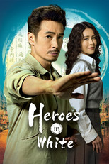 Poster for Heroes in White