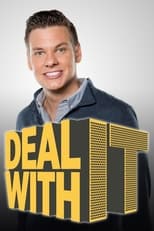 Poster for Deal With It